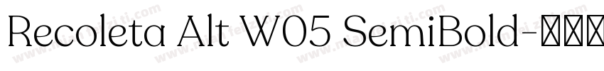 Recoleta Alt W05 SemiBold字体转换